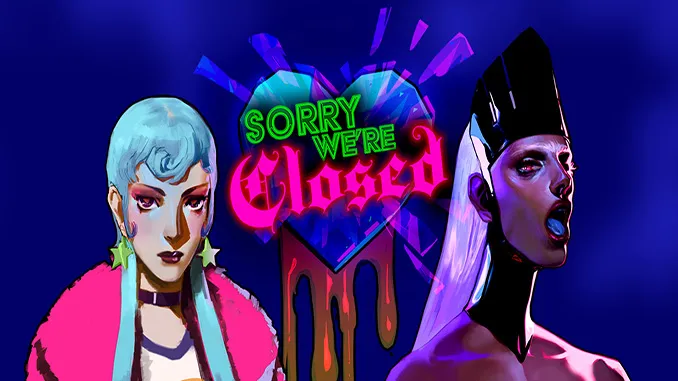 Sorry We’re Closed Free Download