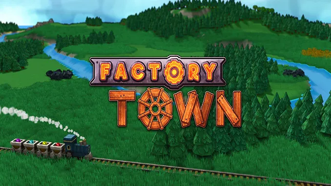 Factory Town Free Download