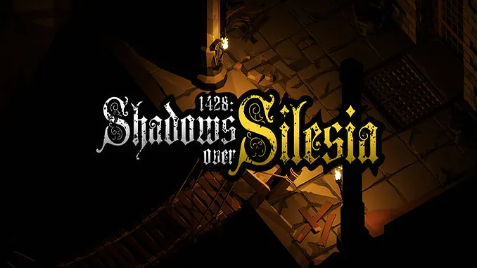 1428: Shadows over Silesia Free Download