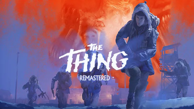 The Thing: Remastered Free Download