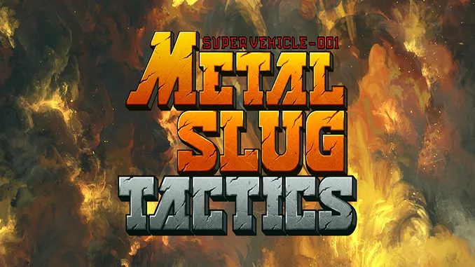 Metal Slug Tactics Free Download 