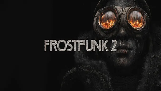 Frostpunk 2 Free Download