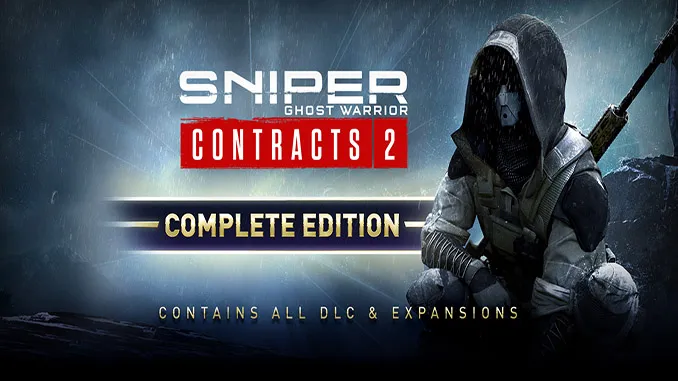 Sniper Ghost Warrior Contracts 2 Complete Edition Free Download