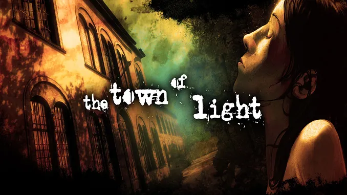 The Town of Light Free Download