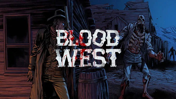 Blood West Free Download