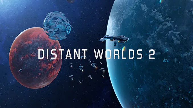 Distant Worlds 2 Free Download