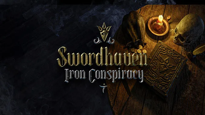 Swordhaven: Iron Conspiracy Free Download