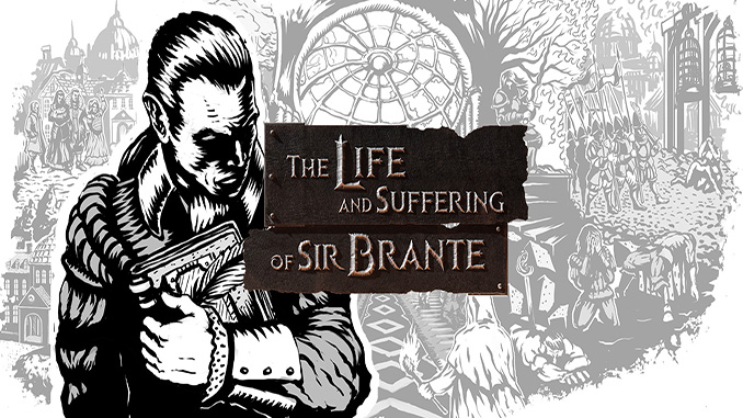 The Life and Suffering of Sir Brante Free Download