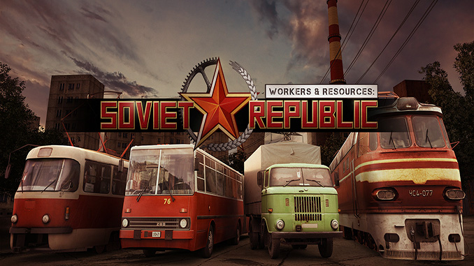 Workers & Resources: Soviet Republic Free Download