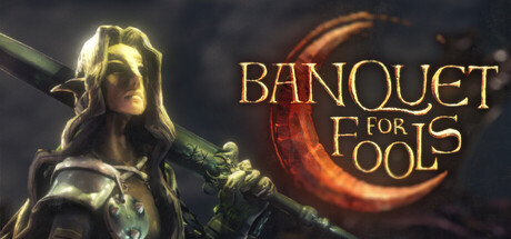Banquet for Fools Free Download