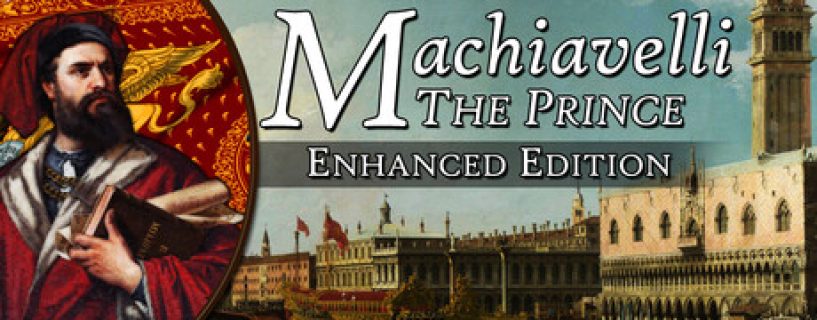 Machiavelli the Prince Free Download