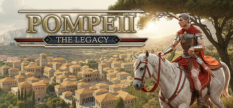 Pompeii: The Legacy Free Download