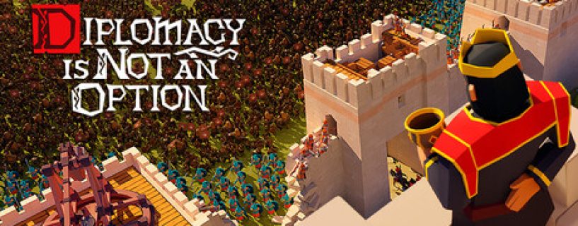 Diplomacy is Not an Option Free Download
