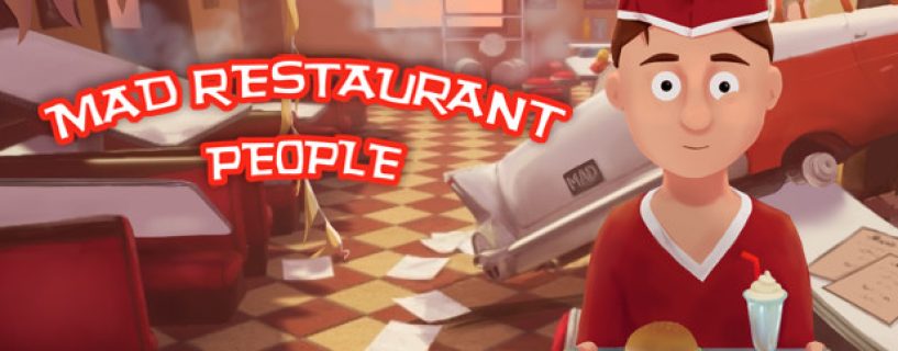 Mad Restaurant People Free Download