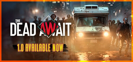 The Dead Await Free Download