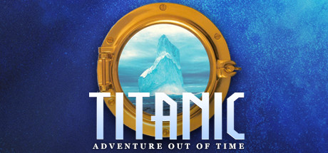 Titanic: Adventure Out of Time Free Download