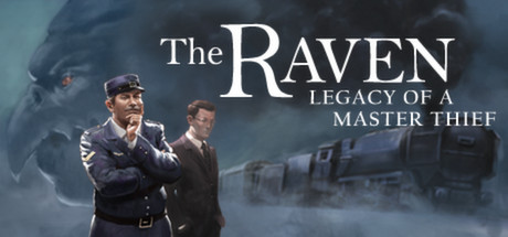 The Raven: Legacy of a Master Thief Free Download