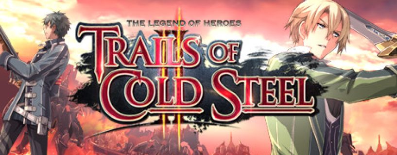 The Legend of Heroes: Trails of Cold Steel II Free Download