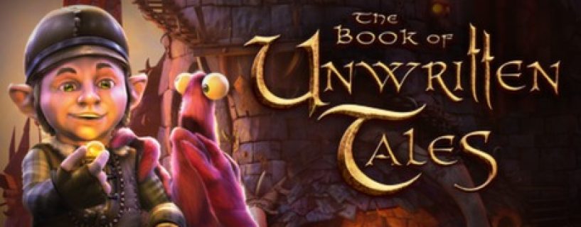 The Book of Unwritten Tales Free Download