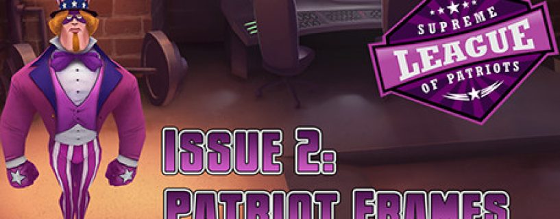 Supreme League of Patriots – Episode 2 Free Download