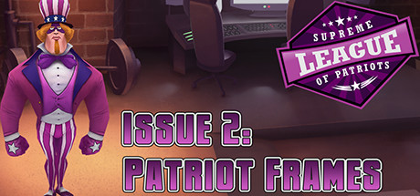 Supreme League of Patriots – Episode 2 Free Download