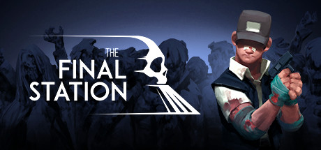 The Final Station Free Download