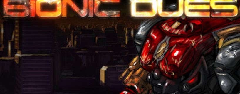 Bionic Dues Free Download