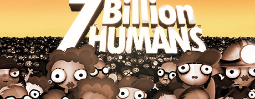 7 Billion Humans Free Download
