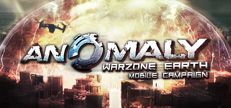 Anomaly Warzone Earth Mobile Campaign Free Download