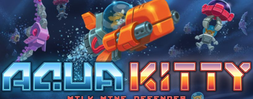 Aqua Kitty: Milk Mine Defender Free Download