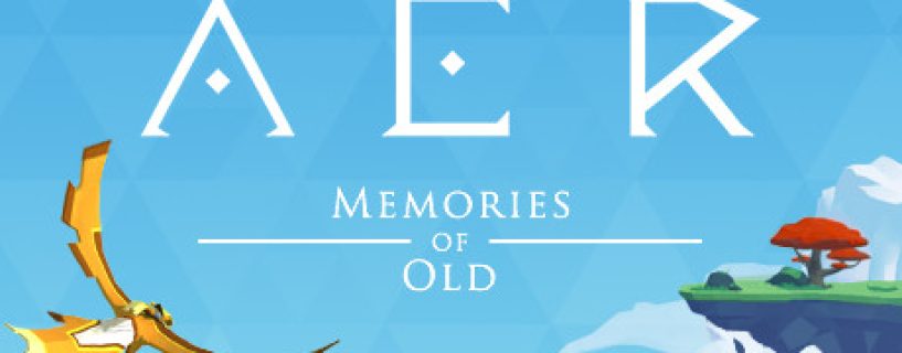 AER – Memories of Old Free Download