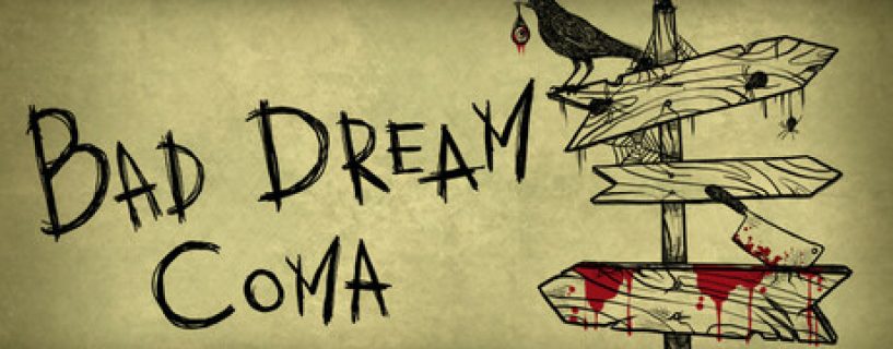 Bad Dream: Coma Free Download