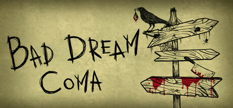 Bad Dream: Coma Free Download