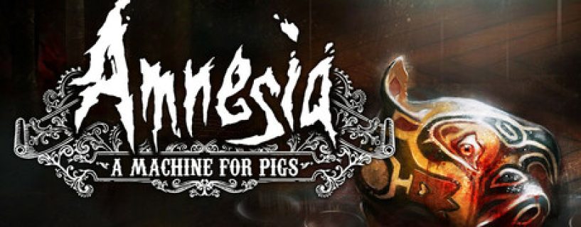 Amnesia: A Machine For Pigs Free Download