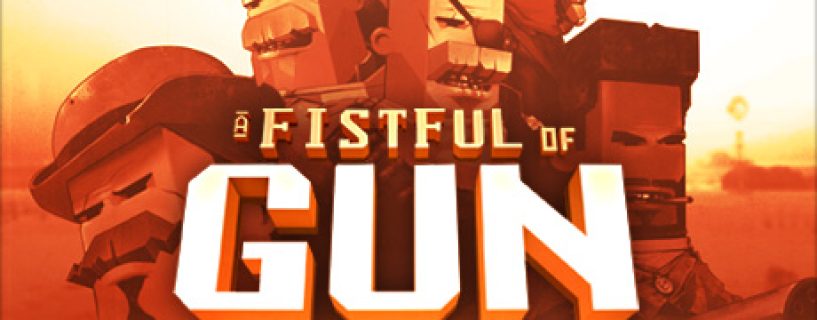 A Fistful of Gun Free Download